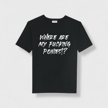 Where are my ponies? T-Shirt